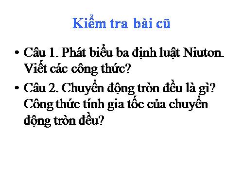 Bài 14. Lực hướng tâm