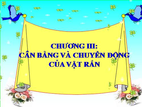 Bài 17. Cân bằng của một vật chịu tác dụng của hai lực và của ba lực không song song