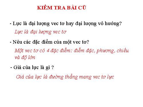 Bài 17. Cân bằng của một vật chịu tác dụng của hai lực và của ba lực không song song