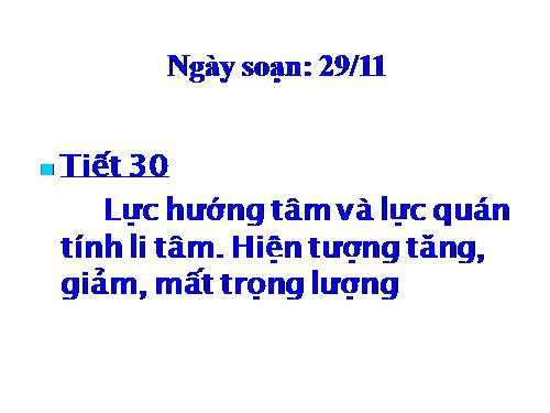 Bài 14. Lực hướng tâm