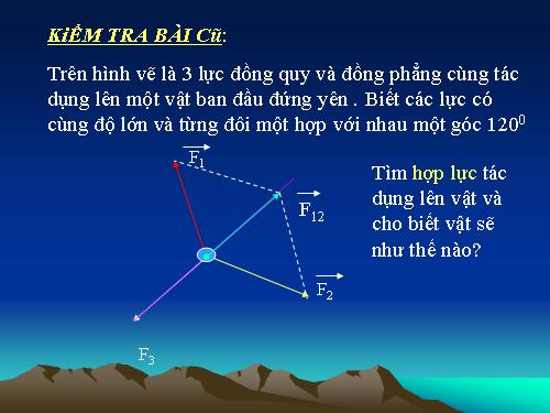 Bài 10. Ba định luật Niu-tơn