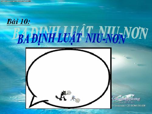 Bài 10. Ba định luật Niu-tơn