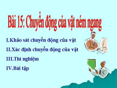 Bài 15. Bài toán về chuyển động hướng ngang