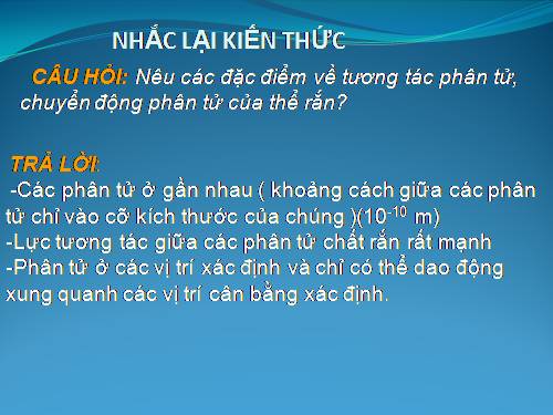 Bài 34. Chất rắn kết tinh. Chất rắn vô định hình