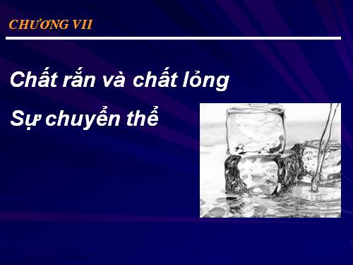 Bài 34. Chất rắn kết tinh. Chất rắn vô định hình