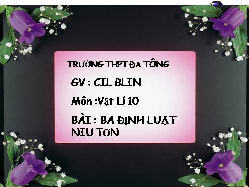 Bài 10. Ba định luật Niu-tơn