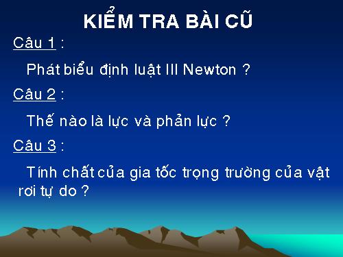 Bài 11. Lực hấp dẫn. Định luật vạn vật hấp dẫn