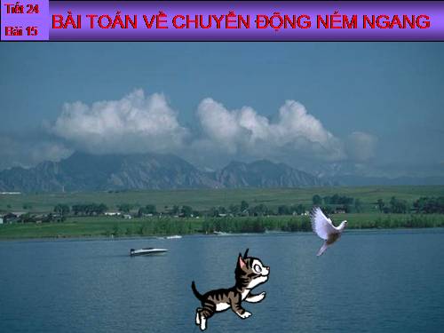 Bài 15. Bài toán về chuyển động hướng ngang