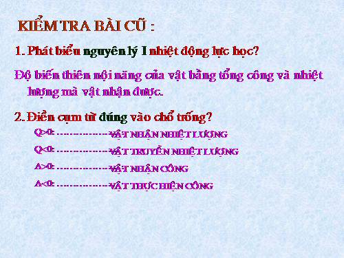 Bài 33. Các nguyên lí của nhiệt động lực học