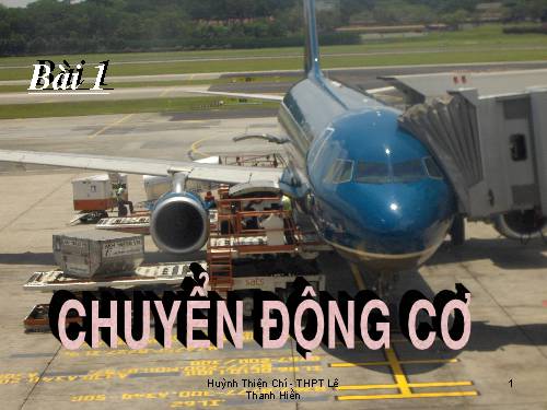 Bài 1. Chuyển động cơ