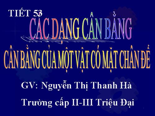 Bài 20. Các dạng cân bằng. Cân bằng của một vật có mặt chân đế