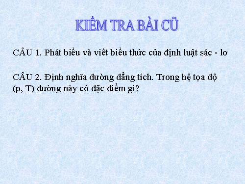 Bài 31. Phương trình trạng thái của khí lí tưởng