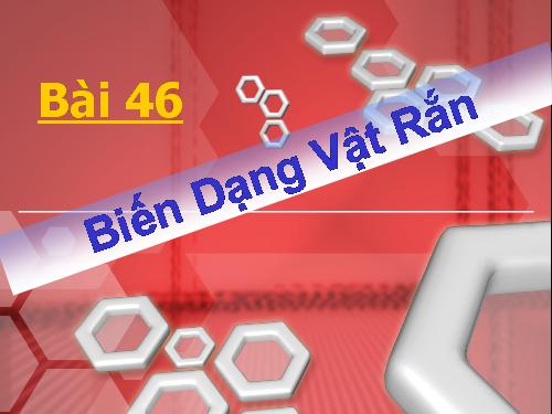 Bài 35. Biến dạng cơ của vật rắn