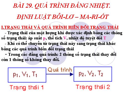 Bài 29. Quá trình đẳng nhiệt. Định luật Bôi-lơ - Ma-ri-ốt