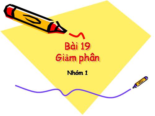 Bài 19. Giảm phân