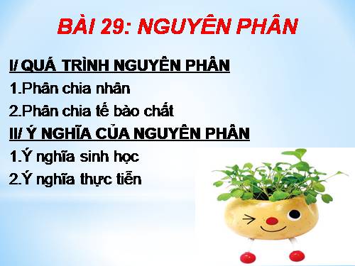 Bài 18. Chu kì tế bào và quá trình nguyên phân