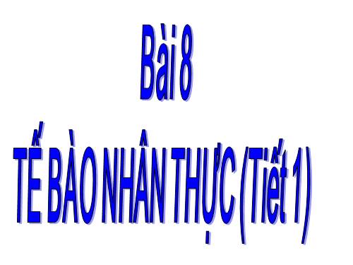 Bài 8. Tế bào nhân thực