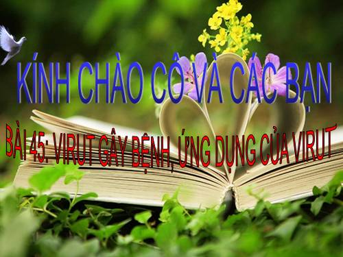 Bài 31. Virut gây bệnh, ứng dụng của virut trong thực tiễn