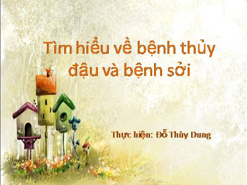 Bài 32. Bệnh truyền nhiễm và miễn dịch