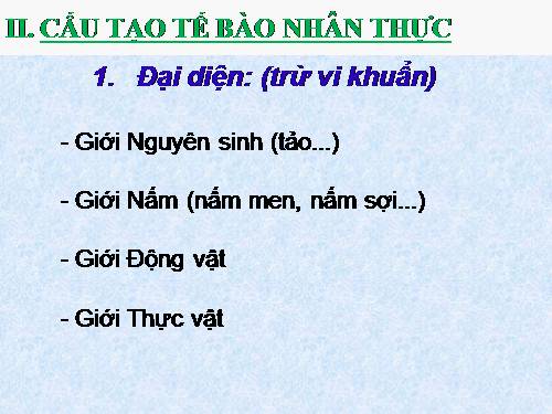 Bài 9. Tế bào nhân thực (tiếp theo)