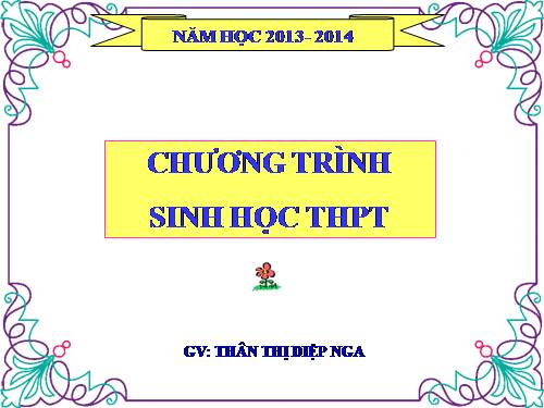 GIỚI THIỆU CHƯONG TRÌNH SINH 1O