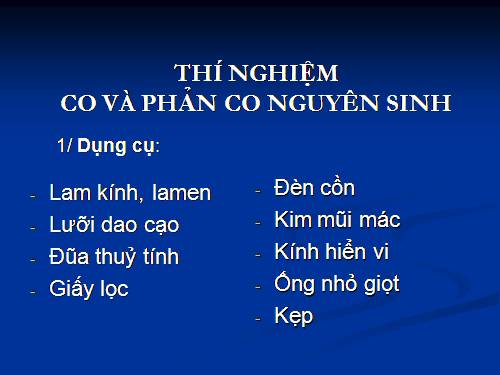 Bài 12. Thực hành: Thí nghiệm co và giảm co nguyên sinh