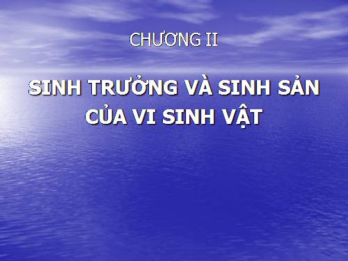 Bài 25. Sinh trưởng của vi sinh vật