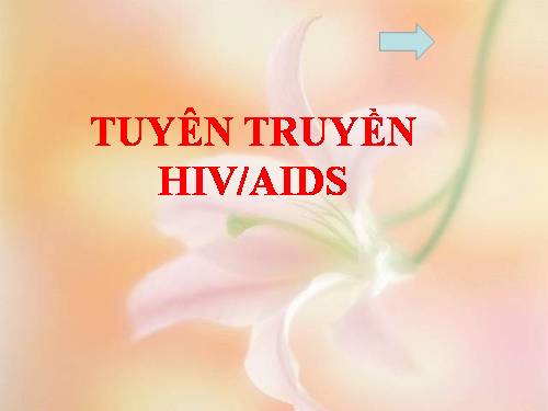 TUYEN TRUYEN HIV-AIDS