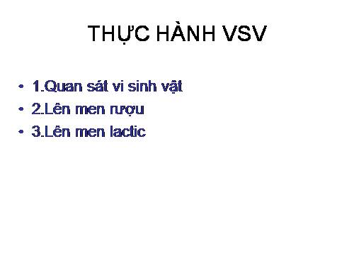 Bài 28. Thực hành: Quan sát một số vi sinh vật