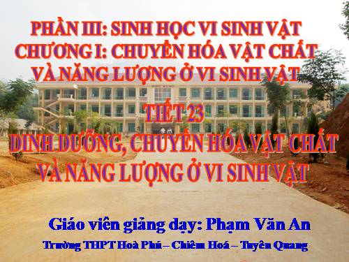 Bài 22. Dinh dưỡng, chuyển hóa vật chất và năng lượng ở vi sinh vật