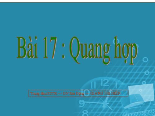 Bài 17. Quang hợp