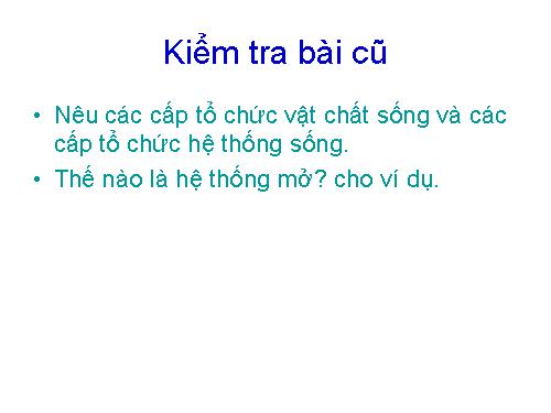 Bài 2. Các giới sinh vật