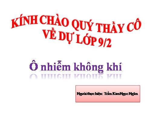 Bài 54. Ô nhiễm môi trường