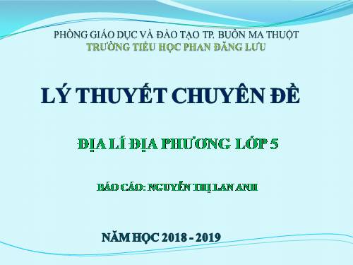 LY THUYET CĐỀ ĐỊA LÝ