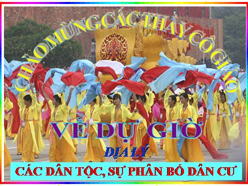 Bài 9. Các dân tộc, sự phân bố dân cư