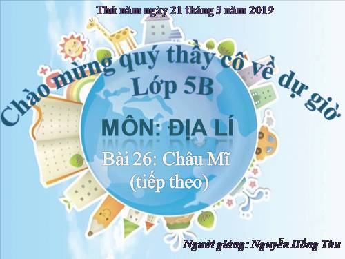 Bài 26. Châu Mĩ (tiếp theo)