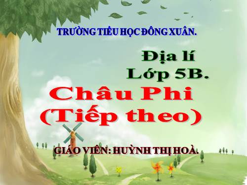 Bài 24. Châu Phi (tiếp theo)