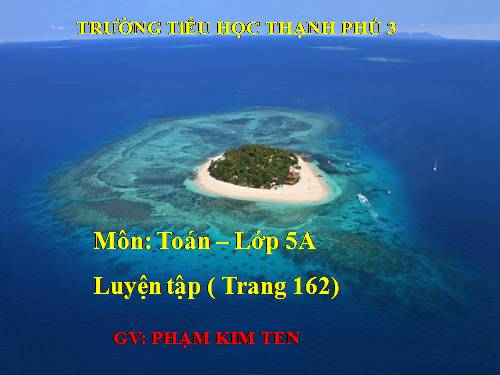 Luyện tập Trang 162