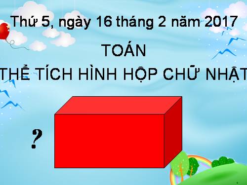 Thể tích hình hộp chữ nhật