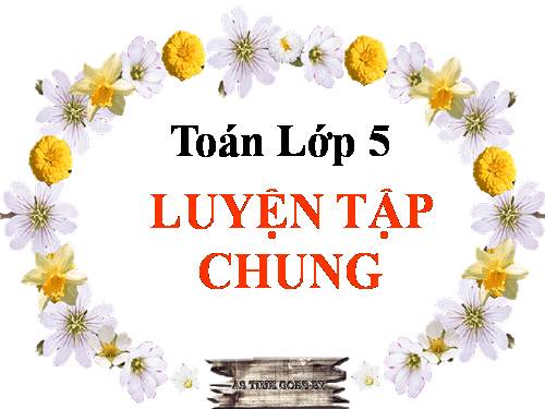 Luyện tập chung Trang 144