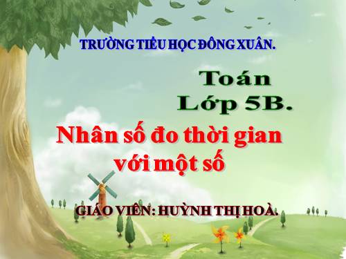 Nhân số đo thời gian với một số