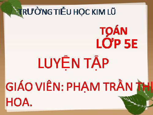 Luyện tập Trang 134