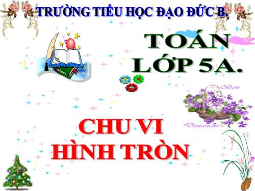 Chu vi hình tròn.