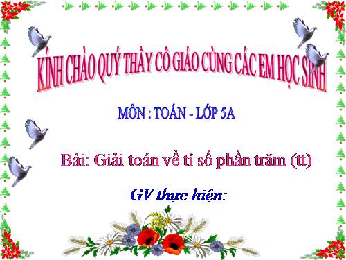 Giải toán về tỉ số phần trăm (tiếp theo)