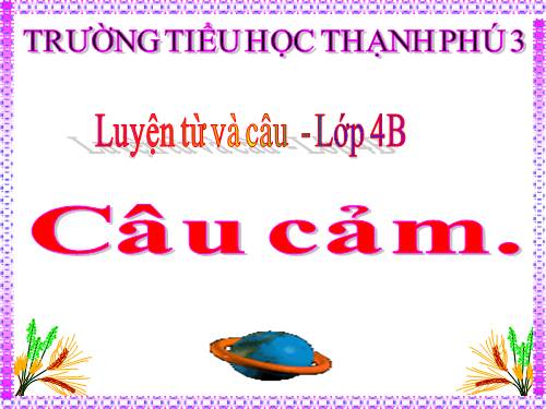 Tuần 30. Câu cảm