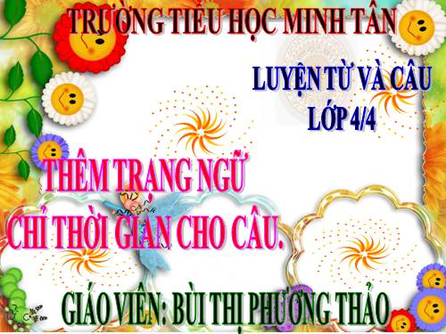 Tuần 32. Thêm trạng ngữ chỉ thời gian cho câu