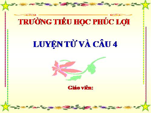 Tuần 29. Giữ phép lịch sự khi bày tỏ yêu cầu, đề nghị