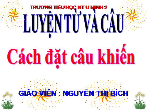 Tuần 27. Câu khiến