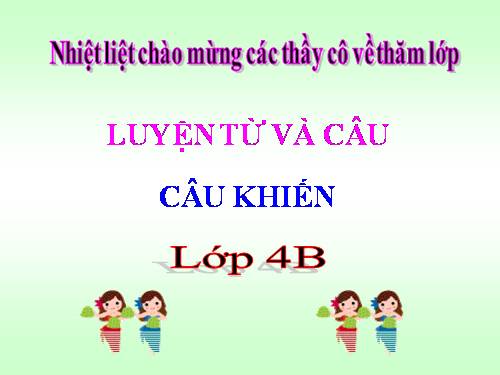 Tuần 27. Câu khiến