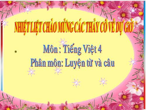 Tuần 17. Vị ngữ trong câu kể Ai làm gì?